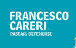 Pasear, detenerse. Francesco Careri